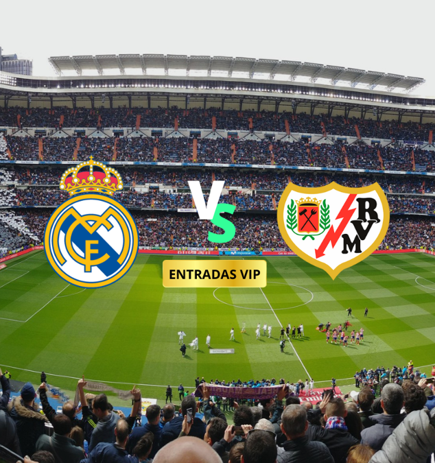 Entradas VIP Real Madrid CF Vs Rayo Vallecano T. 22/23 | Bstadium