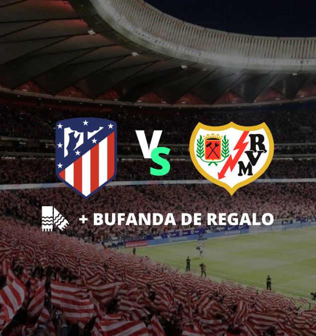 Entradas rayo vallecano vs atletico de madrid